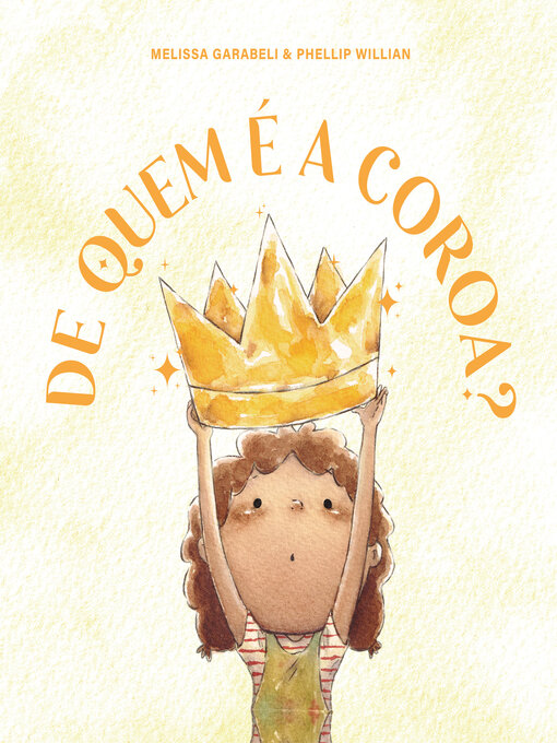Title details for De quem é a coroa? by Phellip Willian - Available